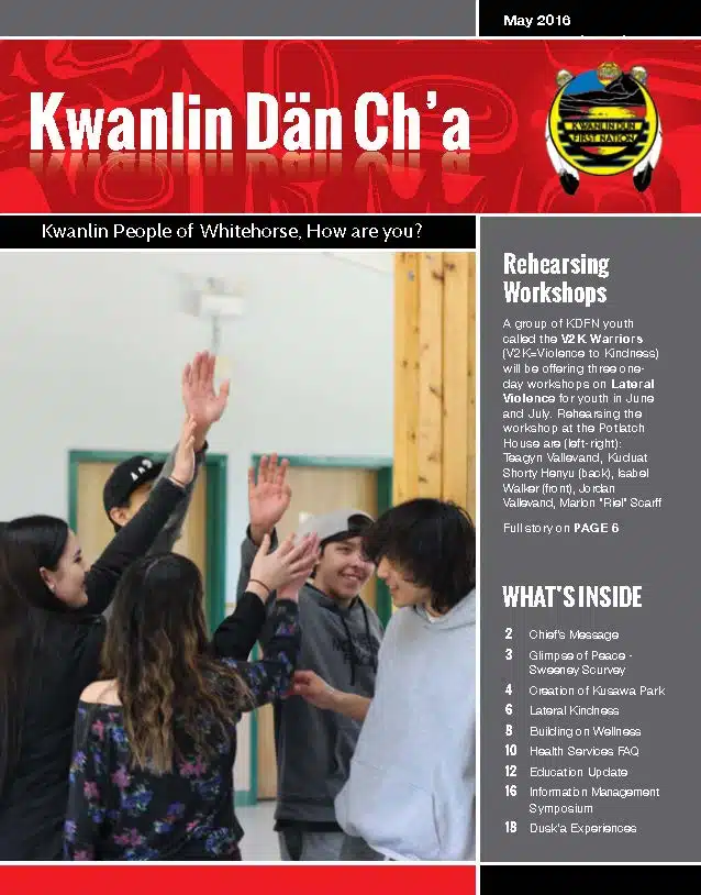 May 2016 - Kwanlin Dän Ch'a Newsletter